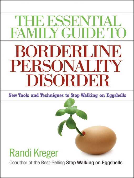 Title details for The Essential Family Guide to Borderline Personality Disorder by Randi Kreger - Available
